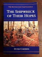 The Shipwreck of Their Hopes