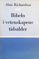 Bibeln i vetenskapens tids&aring;lder
