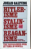 Hitlerisme, stalinisme, reaganisme - tre variasjoner over et tema av Orwell