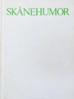 Sk&aring;nehumor : Historier utvalda och illustrerade av Anders Sten