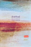 Drabbad - texter om kallelse och helhj&auml;rtat engagemang