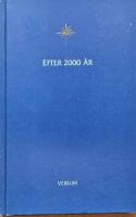 Efter 2000 &aring;r