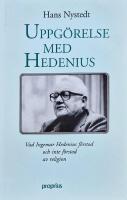 Uppg&ouml;relse med Hedenius : vad Ingemar Hedenius f&ouml;rstod och inte f&ouml;rstod av religion