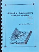 Sj&auml;lav&aring;rd - kristen omsorg uttryckt i handling