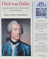 Olof von Dalin : samh&auml;llsdebatt&ouml;r, historiker, spr&aring;kf&ouml;rnyare