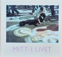 Mitt i livet : samtal om tro och liv