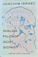 Martin Buber : dialogfilosof och sionist