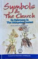 Symbols & The Church : Its Relevance In The Malaysian Church