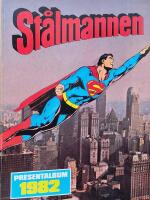 St&aring;lmannen. Presentalbum 1982