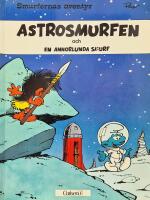 Astrosmurfen och En annorlunda smurf