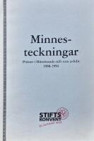 Minnesteckningar : Pr&auml;ster i H&auml;rn&ouml;sands stift som avlidit 1988-1994 : H&auml;rn&ouml;sands stifts pr&auml;stm&ouml;teshandlingar 1994