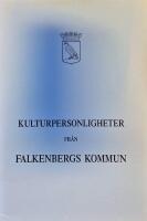 Kulturpersonligheter fr&aring;n Falkenbergs kommun