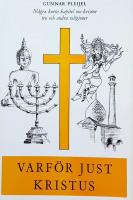 Varf&ouml;r just Kristus