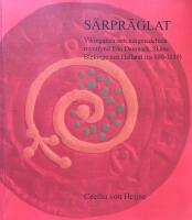 S&auml;rpr&auml;glat : vikingatida och tidigmedeltida myntfynd fr&aring;n Danmark, Sk&aring;ne, Blekinge och Halland (ca 800-1130)
