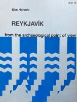 Reykjav&iacute;k from the archaeological point of view