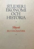Studier i ekonomi och historia till&auml;gnade Eli F. Heckscher