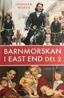 Barnmorskan i East End, D. 2