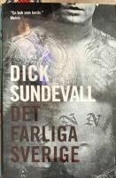 Det farliga Sverige