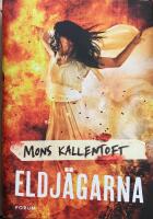 Eldj&auml;garna