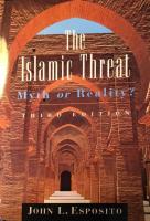 The Islamic Threat, Myth or Reality? 