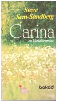 Carina : en k&auml;rleksroman