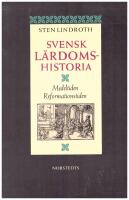Svensk l&auml;rdomshistoria