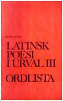 Latinsk poesi i urval : 3. Ordlista