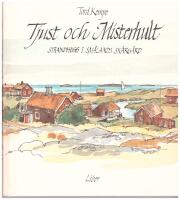 Tjust och Misterhult : Strandhugg i Sm&aring;lands sk&auml;rg&aring;rd