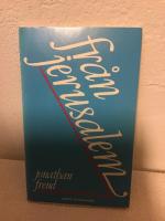 Fr&aring;n Jerusalem : essayer