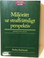 Milj&ouml;r&auml;tt ur straffr&auml;ttsligt perspektiv