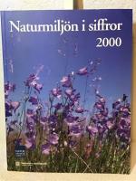 Naturmilj&ouml;n i siffror [Elektronisk resurs]