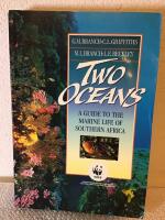 Two oceans - a guide to the marine life of Southern Africa