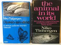 Djuret i sin värld : en etologs upptäckter 1932-1972/The animal in its world
