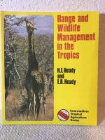 Range and wildlife management in the tropics