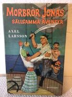 Morbror Jonas s&auml;llsamma &auml;ventyr