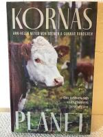 Kornas planet : om jordens och m&aring;ngfaldens beskyddare