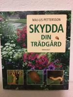 Skydda din tr&auml;dg&aring;rd