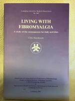 Living with fibromyalgia - a study of the consequences for daily activities