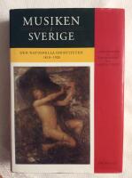 Musiken i Sverige :3 : Den nationella identiteten 1810-1920