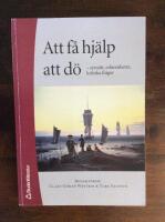 Att f&aring; hj&auml;lp att d&ouml; : syns&auml;tt, erfarenheter, kritiska fr&aring;gor