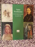 Anna Nordlander och hennes samtid