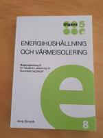 Energihush&aring;llning och v&auml;rmeisolering