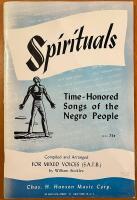 Spirituals. Time-Honored Songs of the Negro People