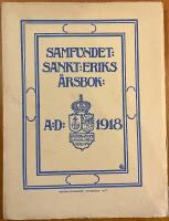 Samfundet Sankt Eriks &aring;rsbok 1918