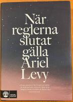 N&auml;r reglerna slutat g&auml;lla