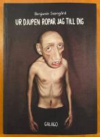 Ur djupen ropar jag till dig