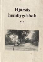 Hj&auml;rs&aring;s hembygdsbok nr 3