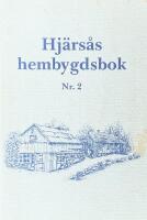 Hj&auml;rs&aring;s hembygdsbok nr 2