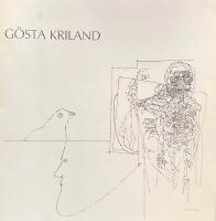 G&ouml;sta Kriland : (1917-1989)