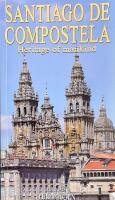 Santiago de Compostela. Heritage of Mankind